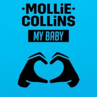 Mollie Collins - My Baby (Original Mix)