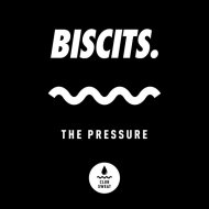Biscits - The Pressure (Extended Mix)