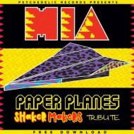 M.I.A - Paper Planes (Shaker & Makers Tribute)