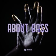 Vizzyz - About Bass (Original Mix)