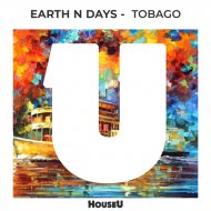 Earth n Days - Tobago (Original Mix)