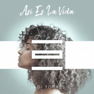 Jadi Torres - Asi es la Vida (Original Mix)