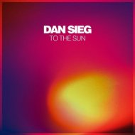 Dan Sieg - To the Sun (Downtempo Rework)