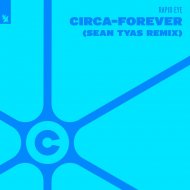 Rapid Eye - Circa - Forever (Sean Tyas Extended Remix)