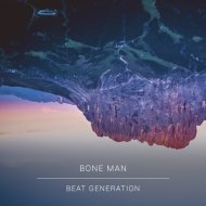 Bone Man - Beat Generation (Original Mix)