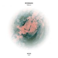 Rodeman - The Os of the Moon (Original Mix)