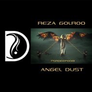 Reza Golroo - Angel Dust (Original Mix)