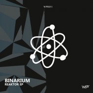 Binarium - Reaktor (Original Mix)
