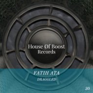 Fatih ATA - Draggled (Original mix)