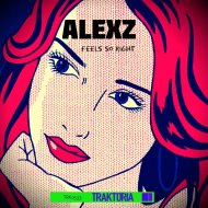 AlexZ - Feels So Right (Original Mix)