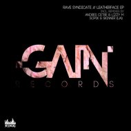 Rave Syndicate - Leatherface (Original Mix)