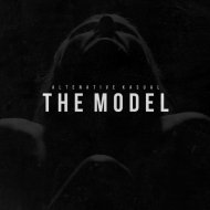 Alternative Kasual - The Model (Dub Mix)