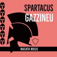 Gazzineu - Spartacus (Original mix)
