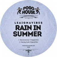 LeaIgnaVibes - Rain In Summer (Original Mix)