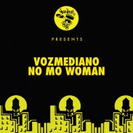 Vozmediano - No Mo Woman (Original Mix)
