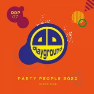 Disco Dice - Party People 2020 (Extended Mix)