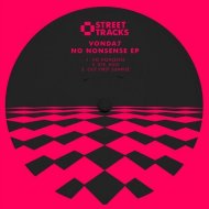 VONDA7 - No Nonsense (Original Mix)