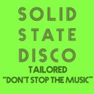 Tailored - Don\'t Stop the Music (Vocal mix)