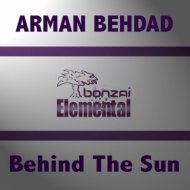 Arman Behdad - Behind the Sun (Original Mix)