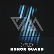 Skylex - Honor Guard (Original Mix)