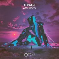 X Rage - Absurdity (Radio Edit)