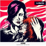 IYFFE - DDOM (Don\'t Die On Me) (Original Mix)