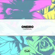 Oneiro - Carnival (Original Mix)
