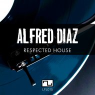 Alfred Diaz - I am back (Original Mix)