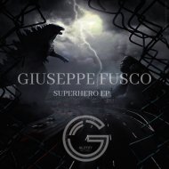 Giuseppe Fusco - No Superhero (Original mix)