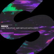 Smack - Like This (Carta Extended Edit)