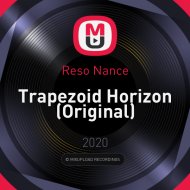 Reso Nance - Trapezoid Horizon (Original)