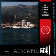 UUSVAN - ADRIATIC CHILL # 20 (MIX 2k20)