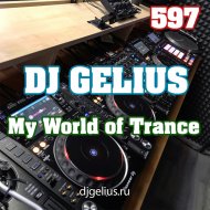 DJ GELIUS - My World of Trance 597 ()
