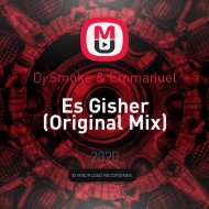 Dj Smoke & Emmanuel - Es Gisher (Original Mix)