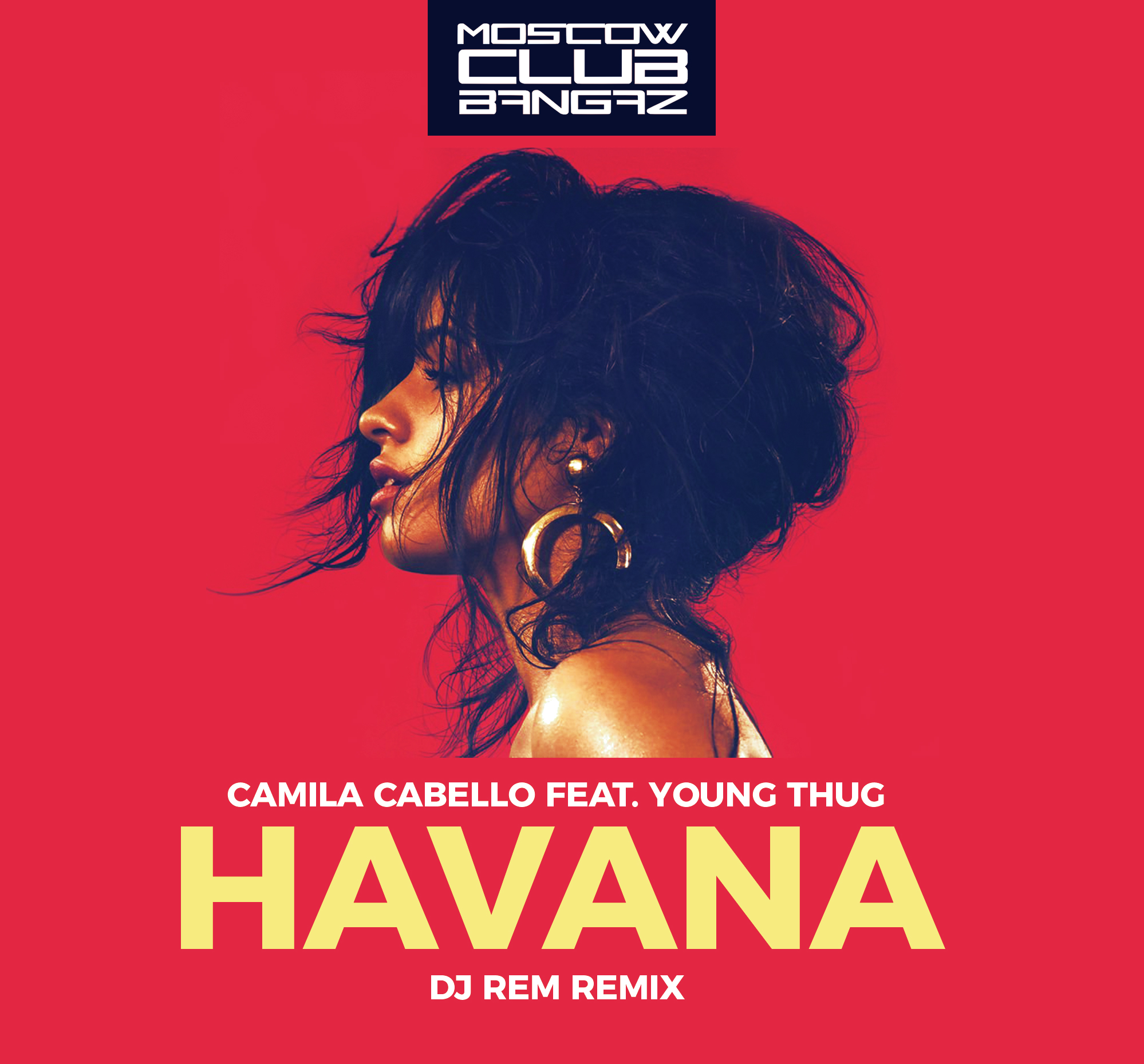 Havana слушать. Camila Cabello Havana обложка. Камила Кабелло Хавана. Камила Кабелло young Thug.