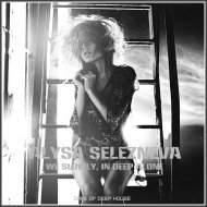 Alysa Selezneva - We Slowly, In Deep Alone (Part Two)