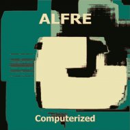 Alfre - Chipset (2012 Mix)