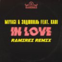 MiyaGi & Эндшпиль - In Love (Ramirez Remix) ()