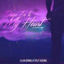 Ellin Spring X SPLIT AVENUE - Deep In To My Heart (Original Mix)