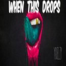 YOUELZY - When This Drops (Original Mix)