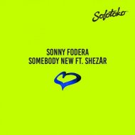Sonny Fodera feat. ShezAr - Somebody New (Original Mix)