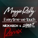 Maggie Reilly - Everytime We Touch (Nick Kech & Sergio T Remix)