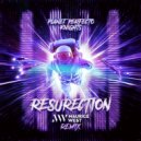 Planet Perfecto Knights - ResuRection (Maurice West Extended Remix)