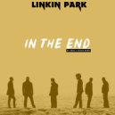 Linkin Park - In The End (Dj Dark & Nesco Remix Extended)