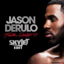 Jason Derulo ft. 2 Chainz - Talk Dirty (Skyjet Edit)
