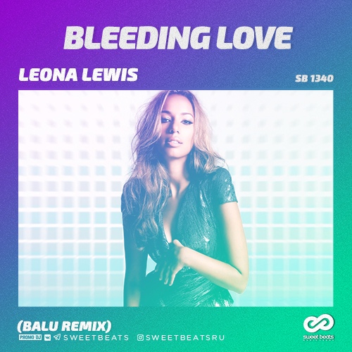 leona lewis bleeding love download