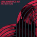 Archie Hamilton, Mr.V - Make The Difference (Original Mix)