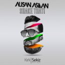 Alisan Aslan - Shake That (Original Mix)