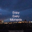 Oceanwaves & Flower Vandal - Enjoy Every Moments (Original Mix)