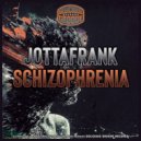 JottaFrank - Schizophrenia (Original Mix)